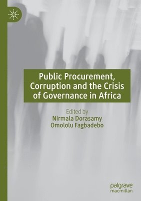 bokomslag Public Procurement, Corruption and the Crisis of Governance in Africa