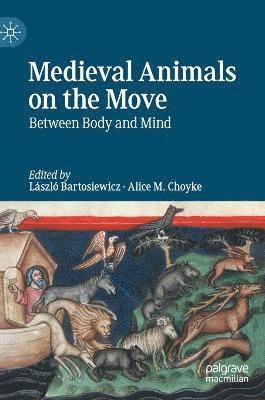 bokomslag Medieval Animals on the Move