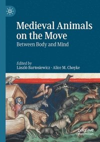 bokomslag Medieval Animals on the Move