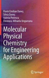 bokomslag Molecular Physical Chemistry for Engineering Applications