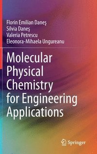 bokomslag Molecular Physical Chemistry for Engineering Applications