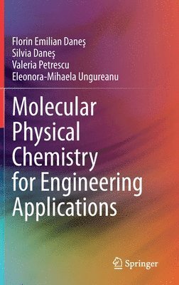 bokomslag Molecular Physical Chemistry for Engineering Applications