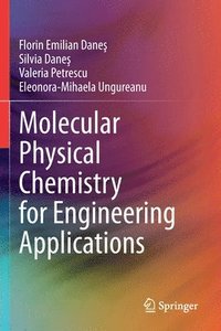 bokomslag Molecular Physical Chemistry for Engineering Applications
