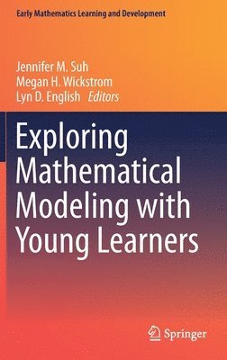 bokomslag Exploring Mathematical Modeling with Young Learners