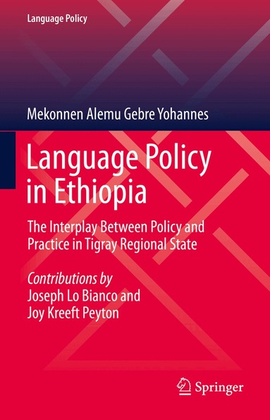 Mekonnen Alemu Gebre Yohannes - Language Policy in Ethiopia, Inbunden