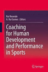 bokomslag Coaching for Human Development and Performance in Sports