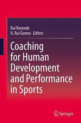 bokomslag Coaching for Human Development and Performance in Sports