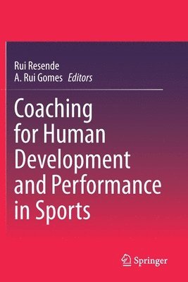 bokomslag Coaching for Human Development and Performance in Sports