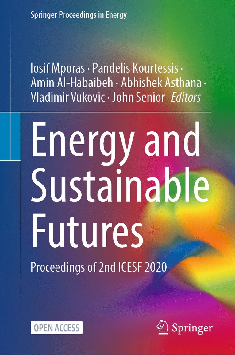 Iosif Mporas, Pandelis Kourtessis, Amin Al-Habaibeh, Abhishek Asthana, Vladimir Vukovic, John Senior - Energy and Sustainable Futures, Inbunden