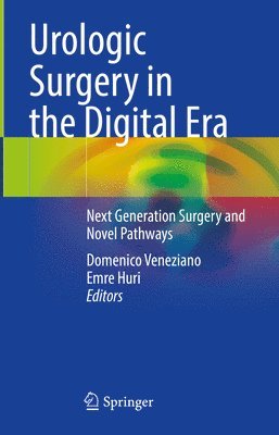 bokomslag Urologic Surgery in the Digital Era