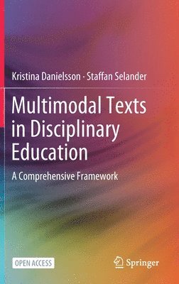 Multimodal Texts in Disciplinary Education 1