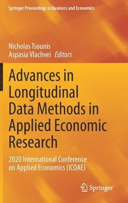 Nicholas Tsounis, Aspasia Vlachvei - Advances in Longitudinal Data Methods in Applied Economic Research, Inbunden