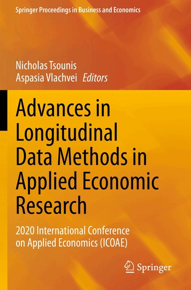 Nicholas Tsounis, Aspasia Vlachvei - Advances in Longitudinal Data Methods in Applied Economic Research, Häftad