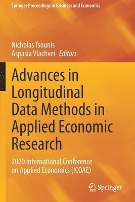 Nicholas Tsounis, Aspasia Vlachvei - Advances in Longitudinal Data Methods in Applied Economic Research, Häftad