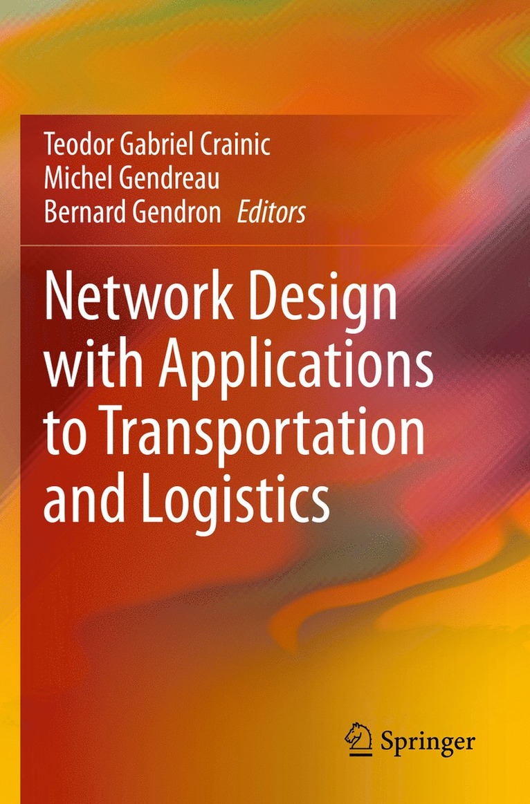 Network Design with Applications to Transportation and Logistics