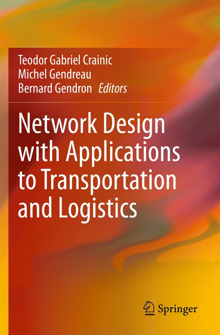 Network Design with Applications to Transportation and Logistics 1