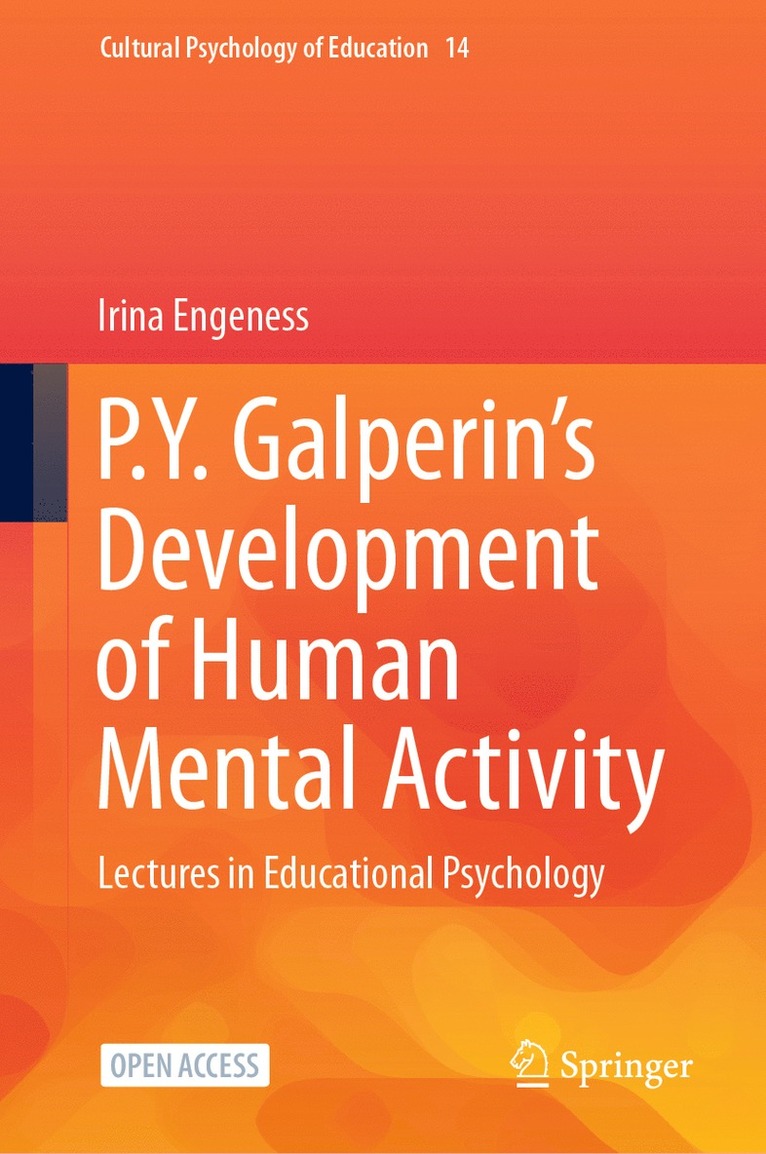 P.Y. Galperin's  Development of Human Mental Activity 1