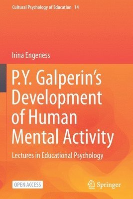 P.Y. Galperin's Development of Human Mental Activity 1