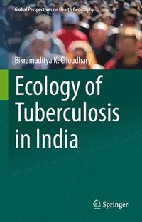 bokomslag Ecology of Tuberculosis in India