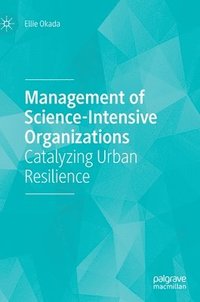 bokomslag Management of Science-Intensive Organizations