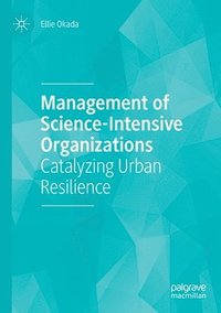 bokomslag Management of Science-Intensive Organizations