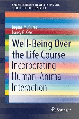 Well-Being Over the Life Course 1