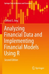 bokomslag Analyzing Financial Data and Implementing Financial Models Using R