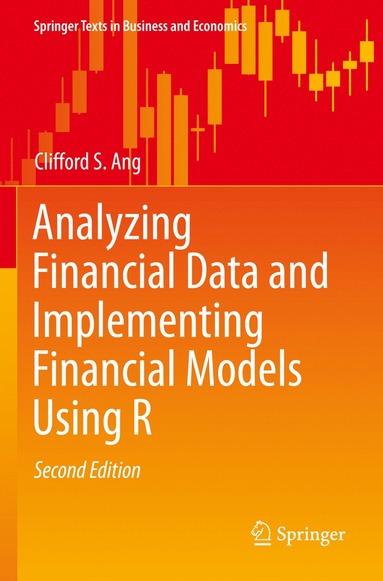 bokomslag Analyzing Financial Data and Implementing Financial Models Using R