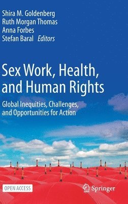 bokomslag Sex Work, Health, and Human Rights