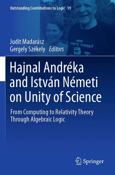 Judit Madarász, Gergely Székely - Hajnal Andréka and István Németi on Unity of Science, Häftad