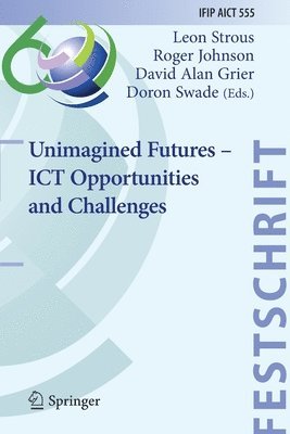 bokomslag Unimagined Futures - ICT Opportunities and Challenges