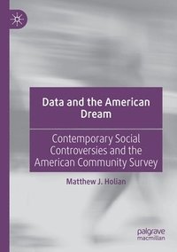 bokomslag Data and the American Dream