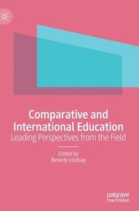 bokomslag Comparative and International Education