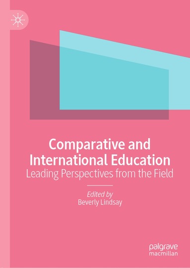 Beverly Lindsay - Comparative and International Education, Inbunden