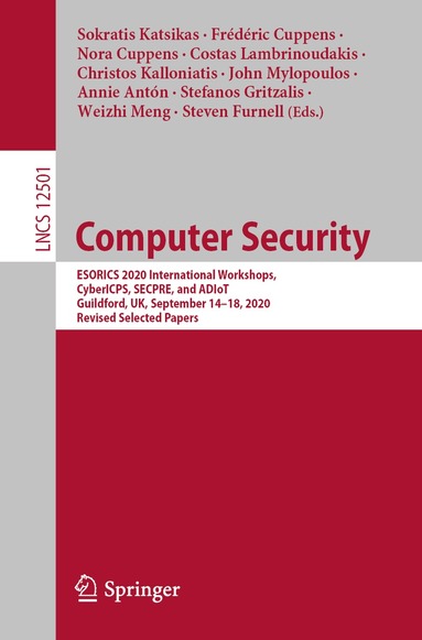 Sokratis Katsikas, Frédéric Cuppens, Nora Cuppens, Costas Lambrinoudakis, Christos Kalloniatis, John Mylopoulos, Annie Antón, Stefanos Gritzalis, Weizhi Meng, Steven Furnell - Computer Security, Häftad
