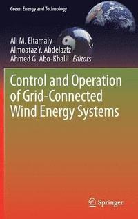 bokomslag Control and Operation of Grid-Connected Wind Energy Systems