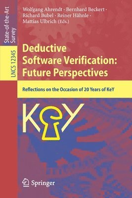 Deductive Software Verification: Future Perspectives 1