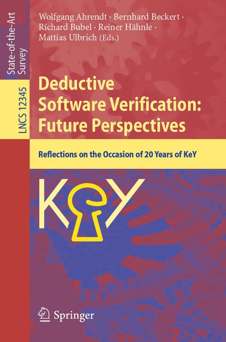 Wolfgang Ahrendt, Bernhard Beckert, Richard Bubel, Reiner Hähnle, Mattias Ulbrich, Reiner Hahnle - Deductive Software Verification: Future Perspectives, Häftad
