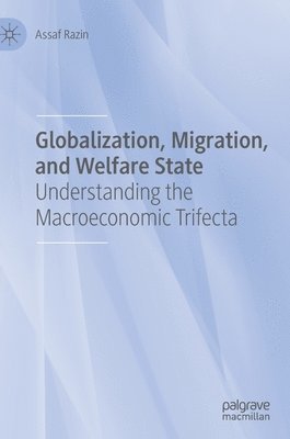 bokomslag Globalization, Migration, and Welfare State