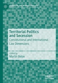bokomslag Territorial Politics and Secession