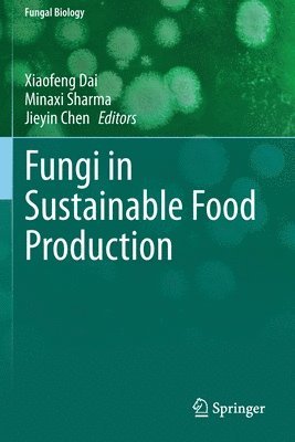 bokomslag Fungi in Sustainable Food Production