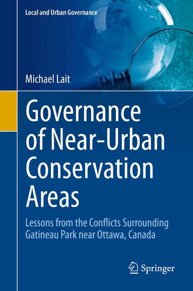 Michael Lait - Governance of Near-Urban Conservation Areas, Inbunden