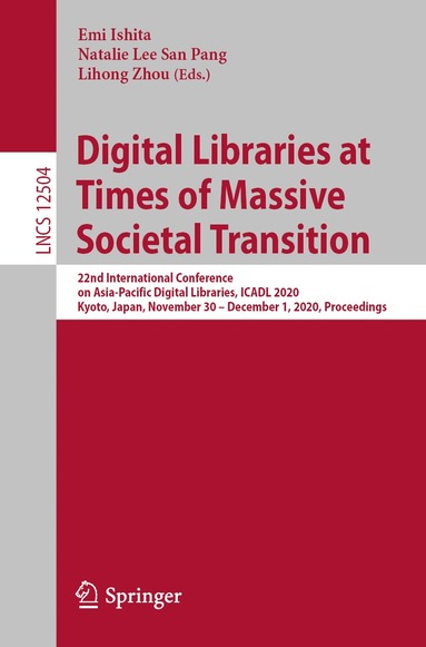 bokomslag Digital Libraries at Times of Massive Societal Transition