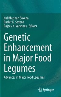 bokomslag Genetic Enhancement in Major Food Legumes