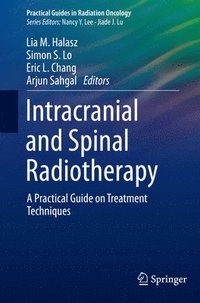 bokomslag Intracranial and Spinal Radiotherapy