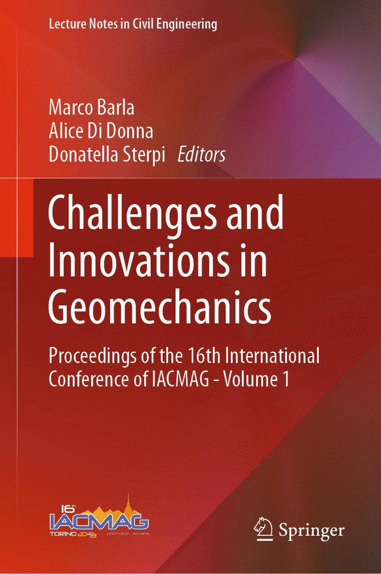 Marco Barla, Alice Di Donna, Donatella Sterpi - Challenges and Innovations in Geomechanics, Inbunden