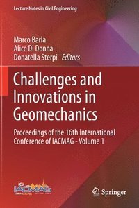 bokomslag Challenges and Innovations in Geomechanics