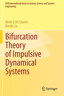 bokomslag Bifurcation Theory of Impulsive Dynamical Systems