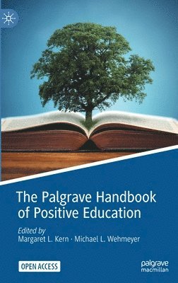 The Palgrave Handbook of Positive Education 1