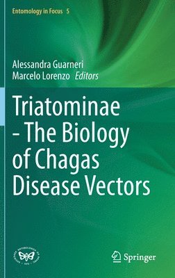 bokomslag Triatominae - The Biology of Chagas Disease Vectors